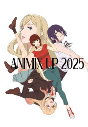 [C107] ANIMIX UP 2025